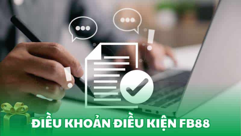 Điều khoản điều kiện FB88