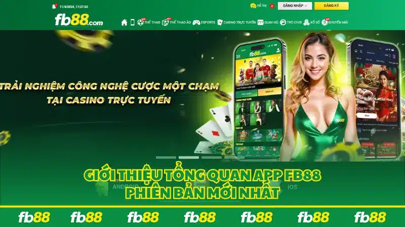 Giới thiệu tổng quan app FB88 phiên bản mới nhất