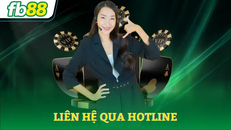 Liên hệ qua hotline